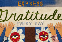 Load image into Gallery viewer, Express Gratitude Every Day