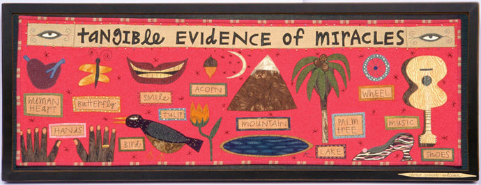 Tangible Evidence Of Miracles